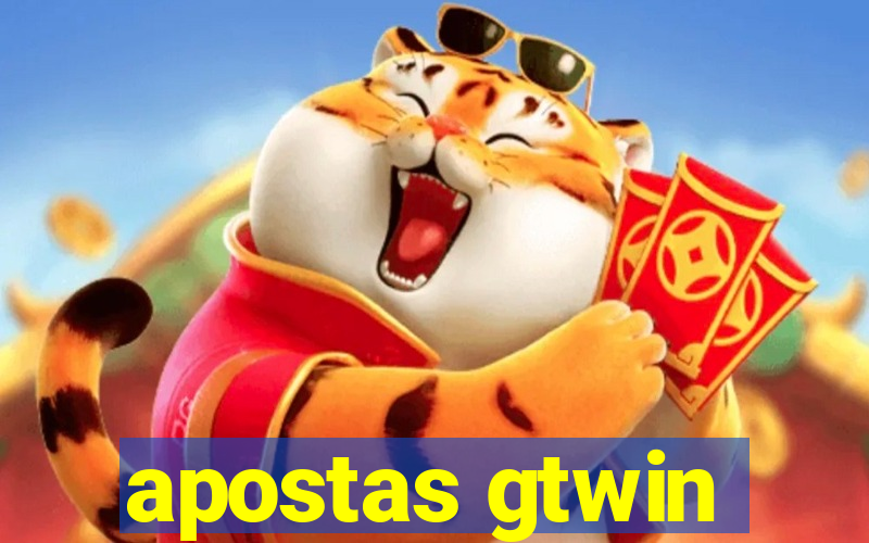 apostas gtwin